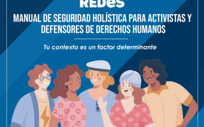 Manual de seguridad holística para activistas y defensores de derechos humanos